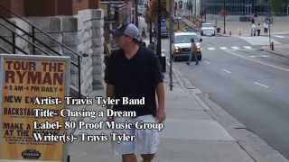 New Music Video-Chasing A Dream-Travis Tyler Band