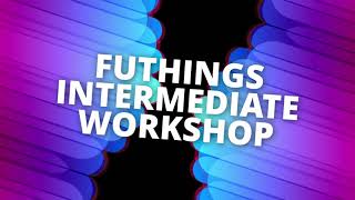 FUTHINGS x WORKSHOP HIGHLIGHTS