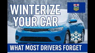 How to Winterize Your Car in Alberta — What Most Drivers Forget!