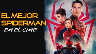 ¿Cuál es el MEJOR SPIDERMAN en el cine?