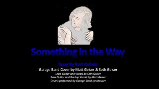 Something In The Way