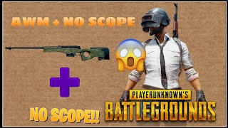 AWM + NO SCOPE CHALLENGE | PUBG MOBILE |