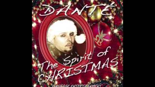 Dante - Mary Did You Know