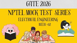 Nptel GATE 2026 Mock Test  |  24-08-2025 | Electrical and Electronics Engineering | Maniramakrishna