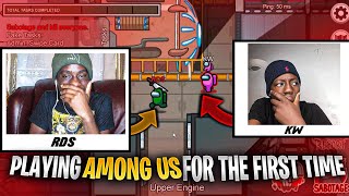PLAYING AMONG US FOR THE FIRST TIME!! (FT. KW, YC & MORE)