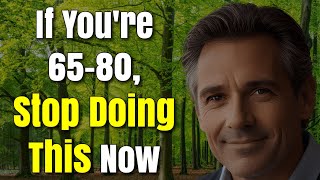 If You're 65-80, Stop Doing This Now – It's Silently Harming Your Health!