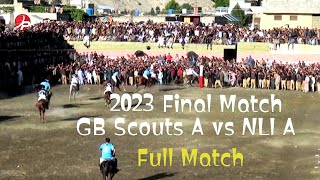 Polo Match Final 2023 || GB Scouts A vs NLI A || The Game Of Kings Final 2023 || SAKHI PRODUCTIONS