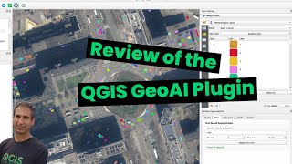 Review of the QGIS GeoAI plugin