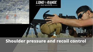 Shoulder pressure and recoil control #precisionshooting #longrangeshooting #PRSshooting #shooting