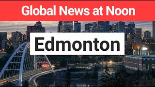 Global Edmonton News at Noon Opening (December 17, 2024)