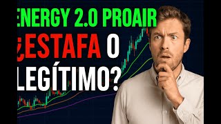 Energy 2.0 Proair – ¡Peligro o potencial! Análisis completo para inversores