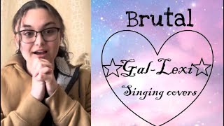 Brutal by Olivia Rodrigo (Cover by Galexi)