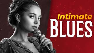 Romantic Blues to Set the Mood
