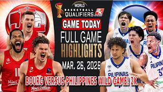 GILAS PILIPINAS vs BOURG GAME TODAY March 26, 2016 - Philippines Wild Game! 2k