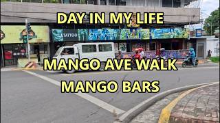 DAY IN MY LIFE!  MANGO AVE WALK, BARS & MORE