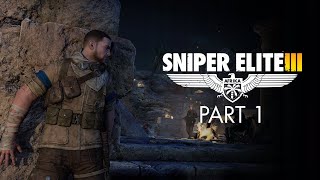 Sniper Elite 3 Part 1 - Sniper Story Game (Live ShadowGamer)