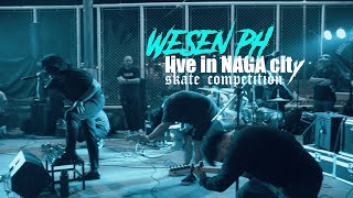 WESEN PH - live in Naga City | King Of The Rink XII