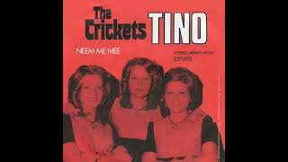 The Crickets - Neem Me Mee