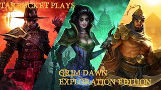 GRIM DAWN EXPLORER EDITION GAMEPLAY PLAYTHROUGH 🔴LIVE FOR PLAYLIST