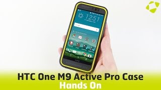 Official HTC One M9 Active Pro Waterproof Case Hands On Review
