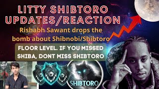 LITTY REACTION: Rishabh Sawant Shibnobi Whale Sold For Shibtoro (HUGE SALE) video! Don't miss this!