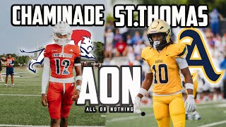 FIRST MATCHUP SINCE 1981!😨 | Chaminade VS St. Thomas Aquinas |An Original Docuseries