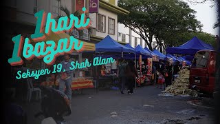 1 Hari 1 Bazar Ramadan Seksyen 19, Shah Alam - Ramadan 2023