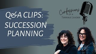 Why Succession Planning Matters!