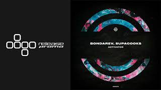 PREMIERE: Bondarev & Supacooks - Activator [WARPP]