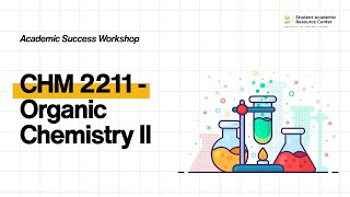 CHM 2211 - Organic Chemistry II