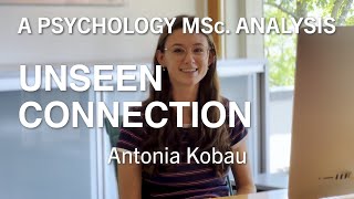 Unseen Connection | Antonia What else I'd like to see