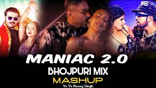 MANIAC 2.0 BHOJPURI MIX | HONEY SINGH | Heroine Ho Heroing | Punjabi | @lofisongstory