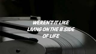B Side Of Life (lyric video)