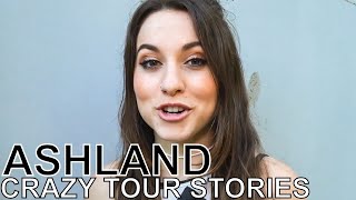 Ashland - CRAZY TOUR STORIES Ep. 702