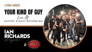 Your Kind of Guy - Live w/ Hindley Street Country Club - Lyric Video