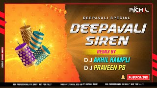 Deepaavali Siren (feat. Dj Praveen PS)