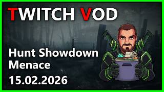 TIME HUNT SHOWDOWN - MENACE - 15.02.2026