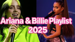 Into You by Ariana Grande & Billie Eilish Playlist songs