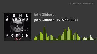 John Gibbons - POWER (107)