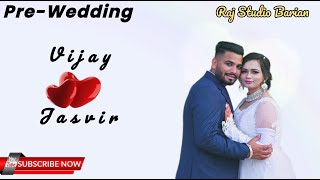 Vijay + Jasvir Pre-Wedding shoot by @rajstudiobarian Mobile no.- 9463906779.