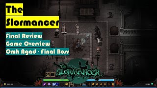 [The Slormancer] Final Review / Game Overview / Omh Agad Final Boss