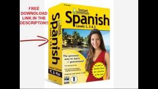 Instant Immersion Spanish levels 1,2 and 3 Free Download