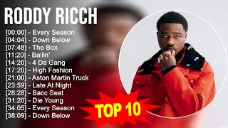 R.o.d.d.y R.i.c.c.h Greatest Hits ~ Top 100 Artists To Listen in 2023