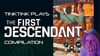 TinkTink Plays: The First Descendant (Compilation Part 1)