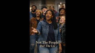 Not The People But The Lie