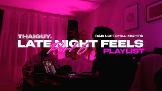 Late Night Feels Playlist (pt.6) | Kehlani, Summer Walker, Drake, Chris Brown, SZA , H.E.R