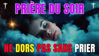 Prière du soir pour dormir en paix - Prière Chrétienne TV