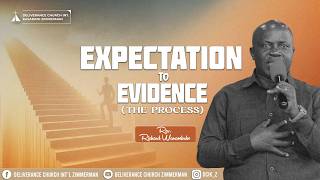 The Process - From Expectation to Evidence | Rev Richard Wanambuko | URC | SWC | DCIKZ