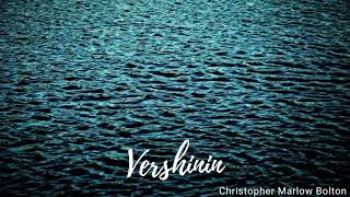 Christopher Marlow Bolton - Vershinin: A Contemporary Symphony Journey | Classical Masters