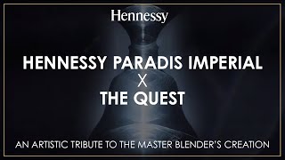 Hennessy Paradis Impérial - The Quest : an artistic tribute to the Master Blender’s creation